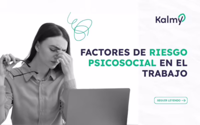 Factores de riesgo psicosocial: NOM 035 explicada